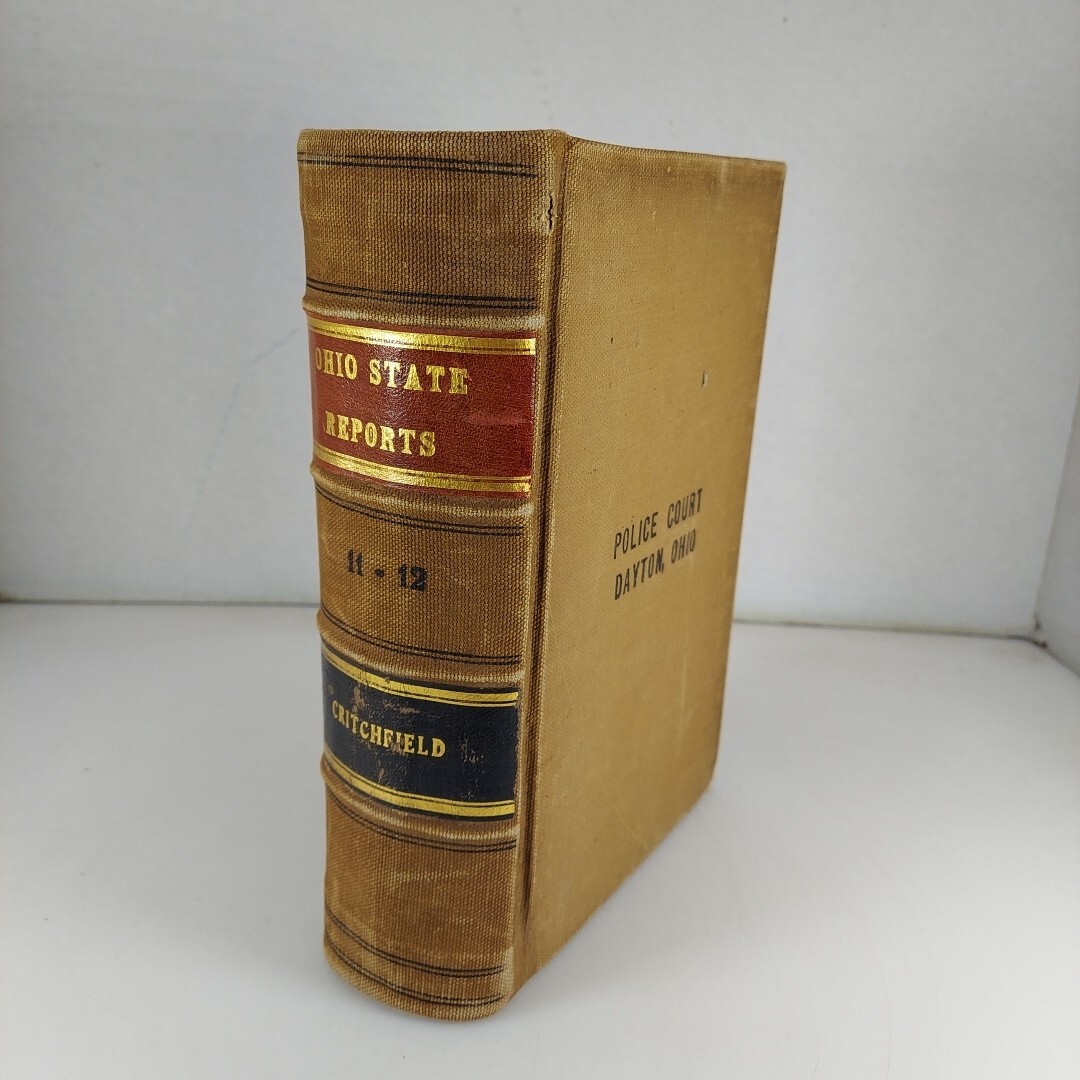 Ohio State Reports Vol 11-12 Leander Critchfield 1887 HC Robert Clarke & Co.