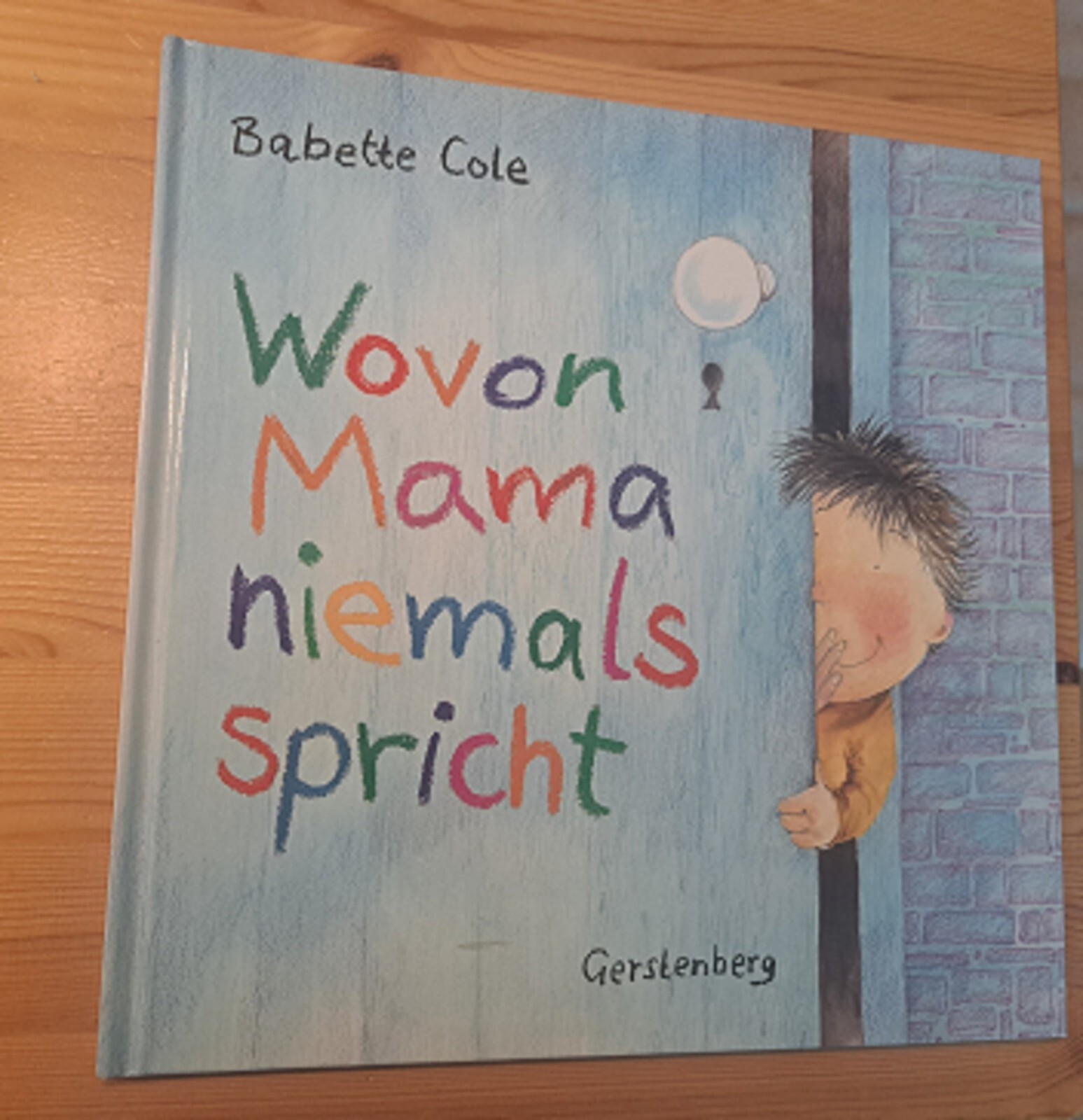 Picture Book HC B. Cole WHAT MAMA NEVER TALKS ABOUT Gerstenberg 2003 Condition 1