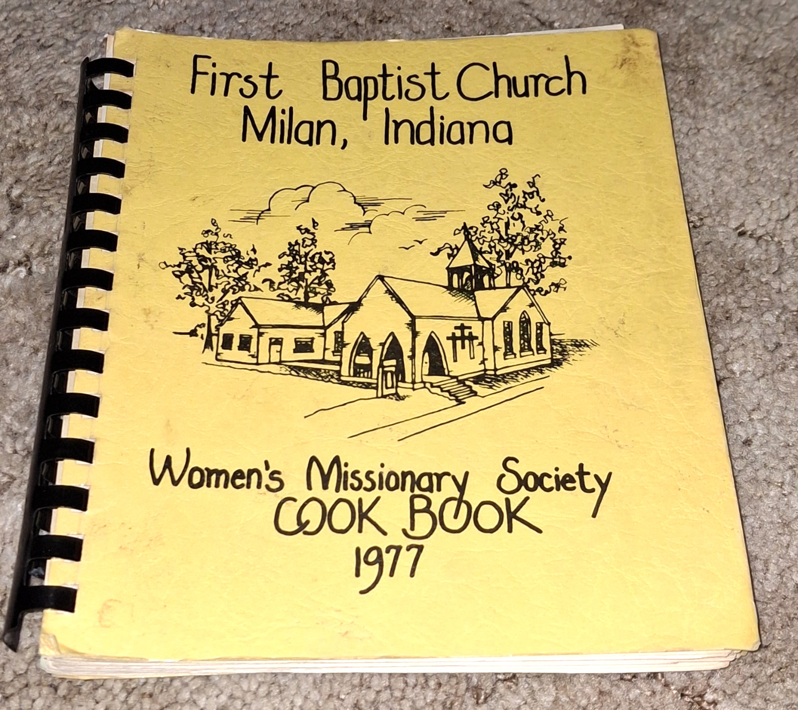 1977 First Baptist Church Women’s Missionary Society Milan Indiana Cookbook