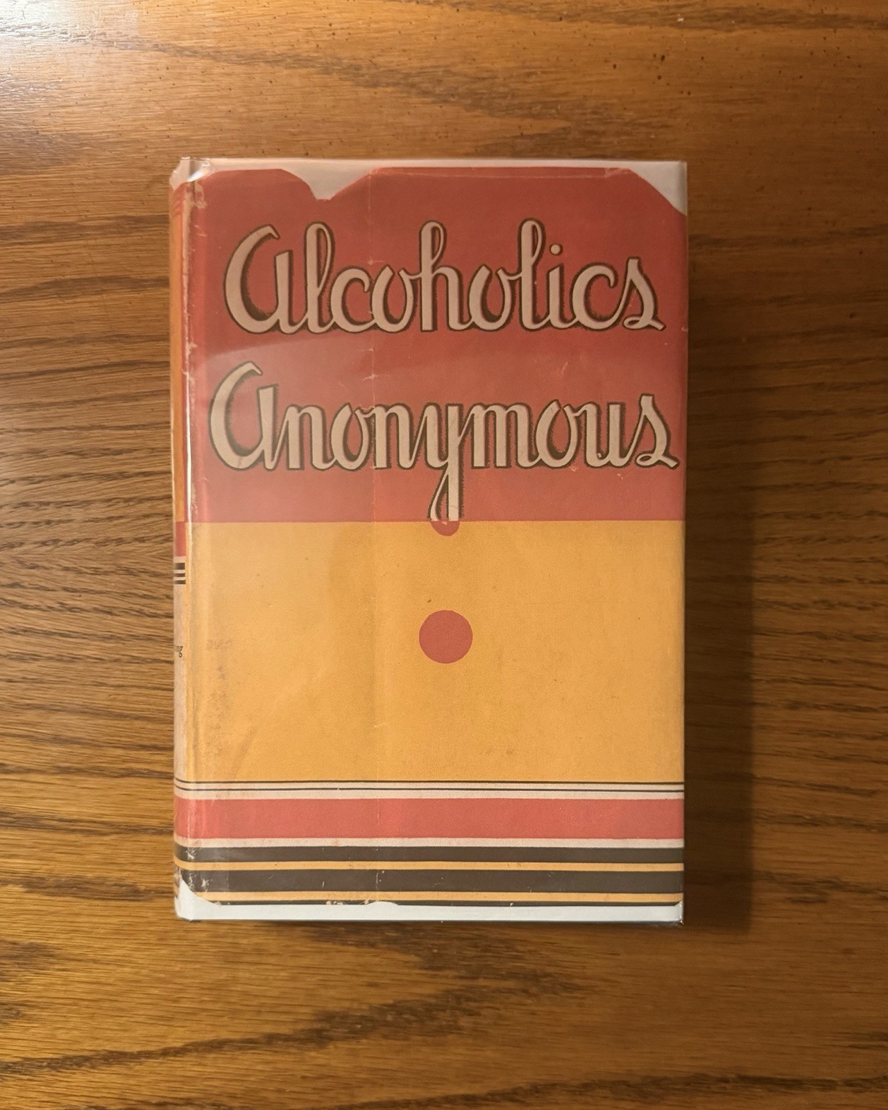 Alcoholics Anonymous – 1st Edition / 11th Printing – RDJ