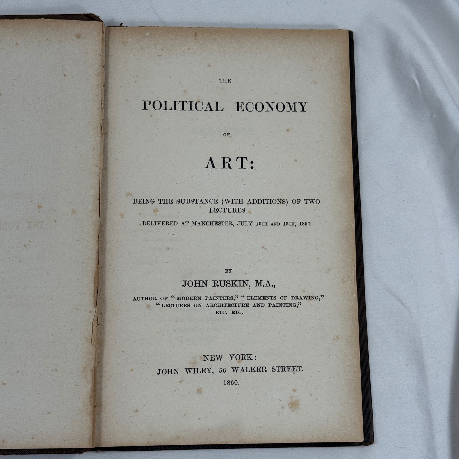 John Ruskin The Political Economy of Art 1860 Brown Fair Antique Hardcover Book