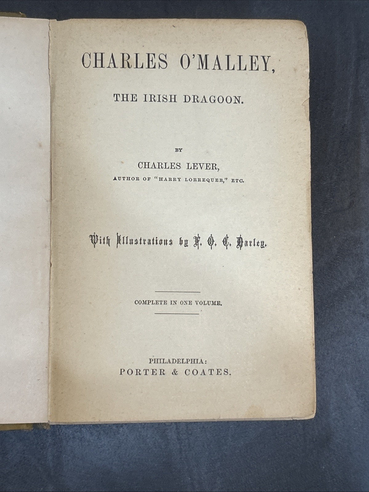 Charles O’Malley The Irish Dragoon by Charles Lever 1872 Illustrated Alta Ed.