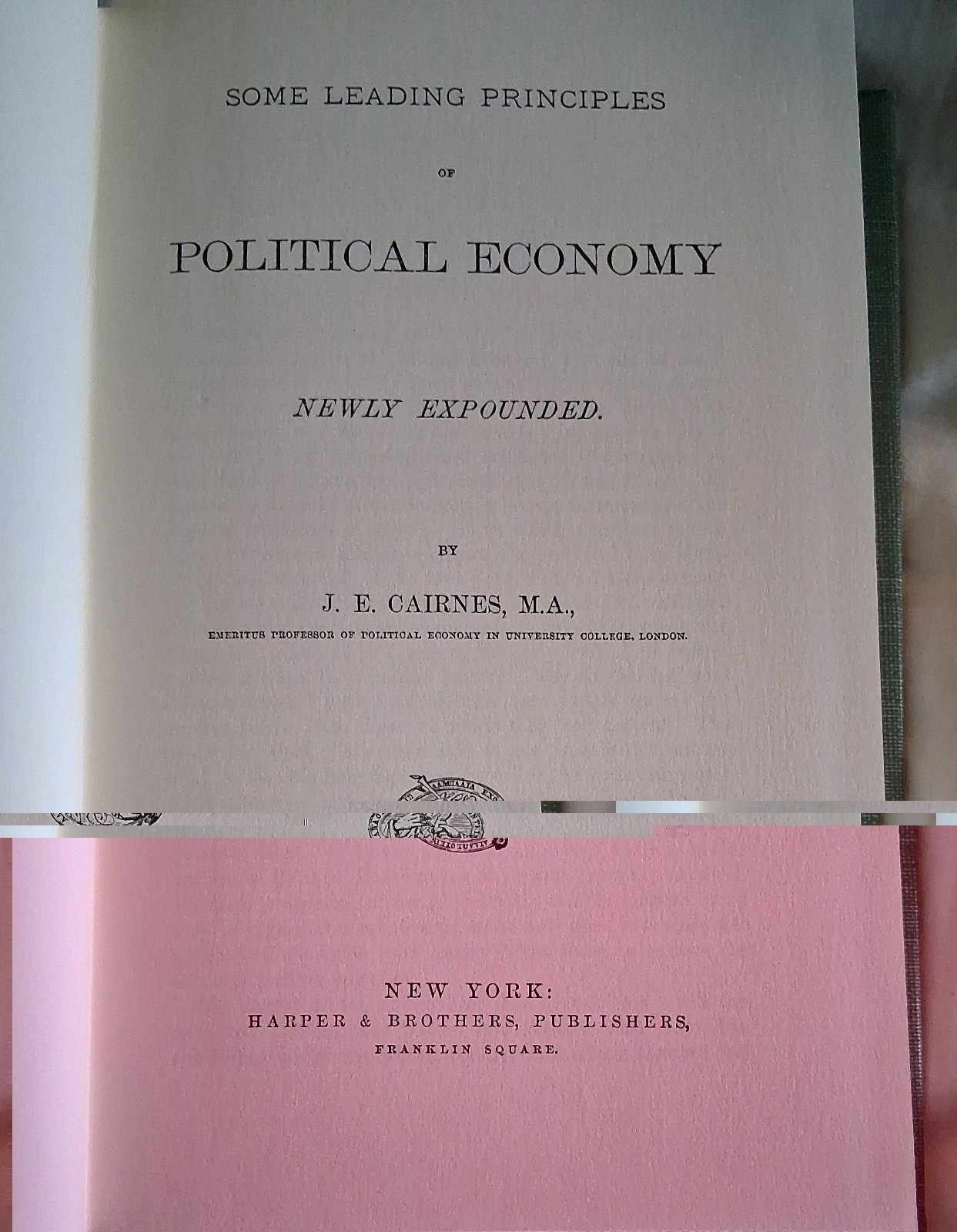 J E Cairnes 1967 Some Leading Principles of Political Economy Hardcover Newly Ex