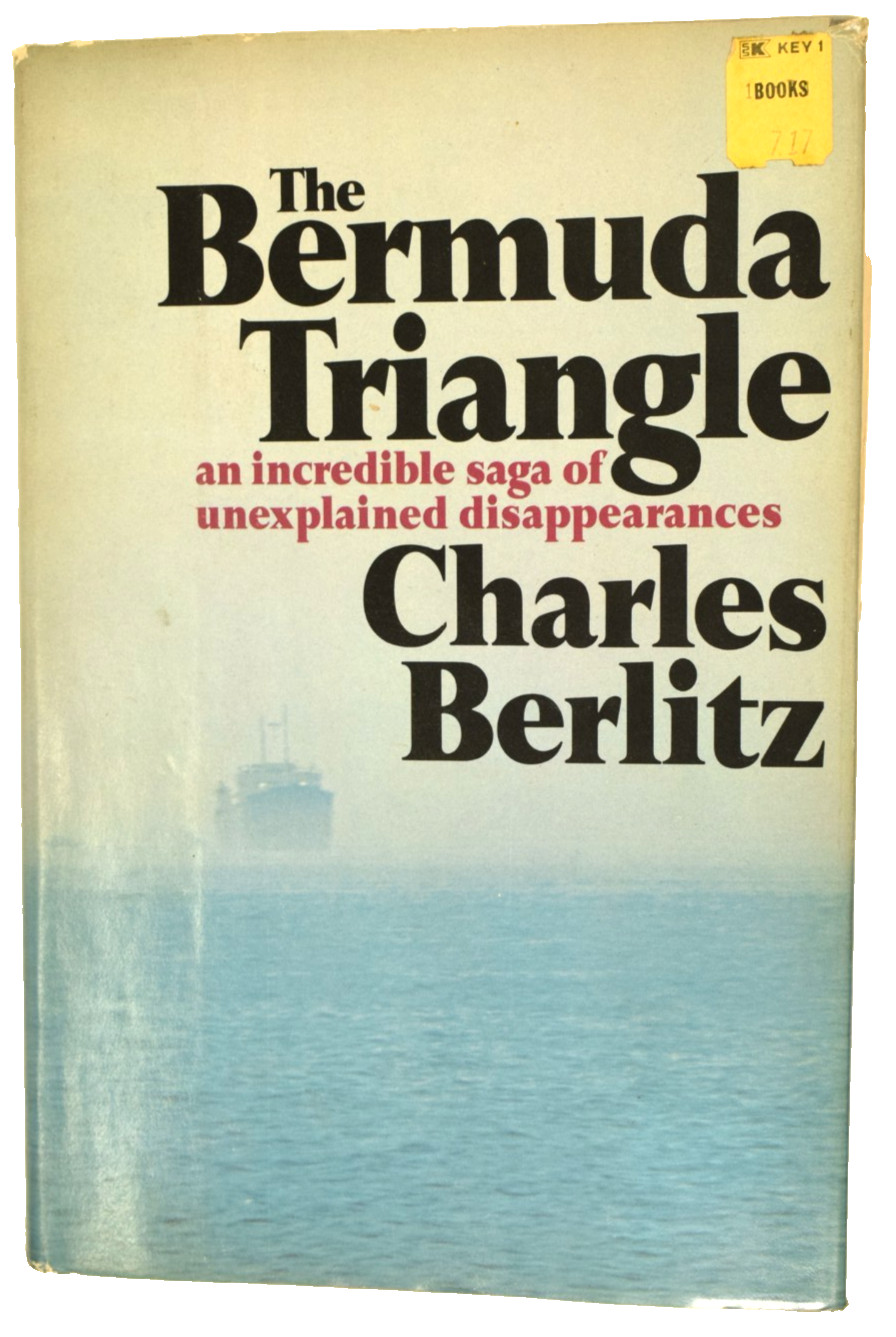 1974 The Bermuda Triangle Charles Berlitz w/ DJ Nice Copy HB Book