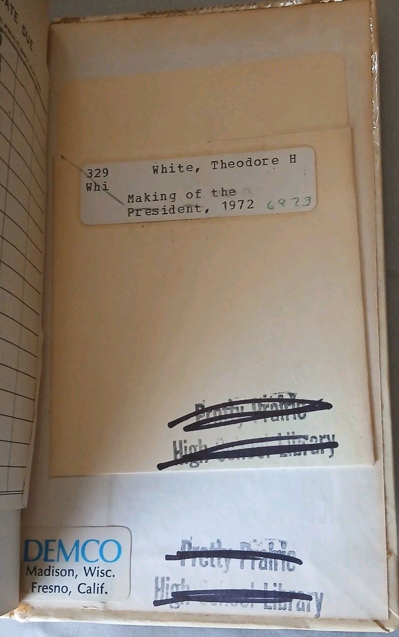 The Making of the President 1972 by Theodore H. White Library Binding Hardcover