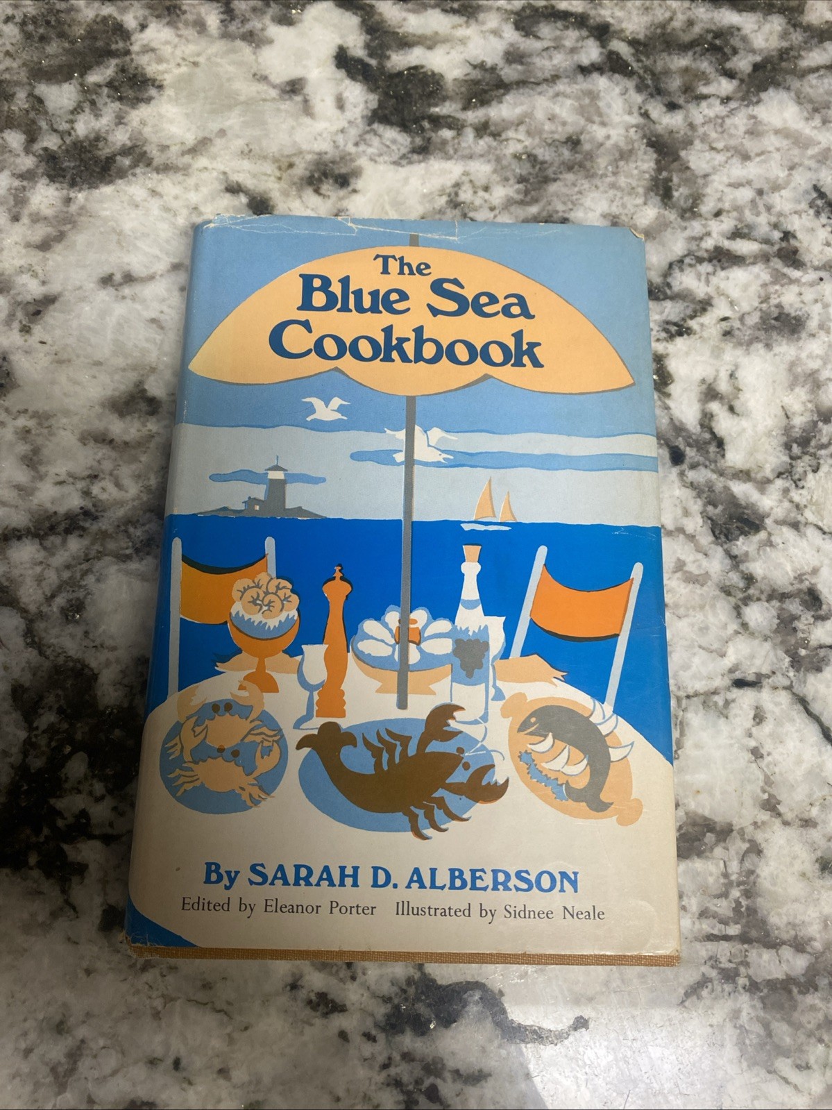 The Blue Sea Cookbook Sarah Alberson Hardcover 1968 Hastings House