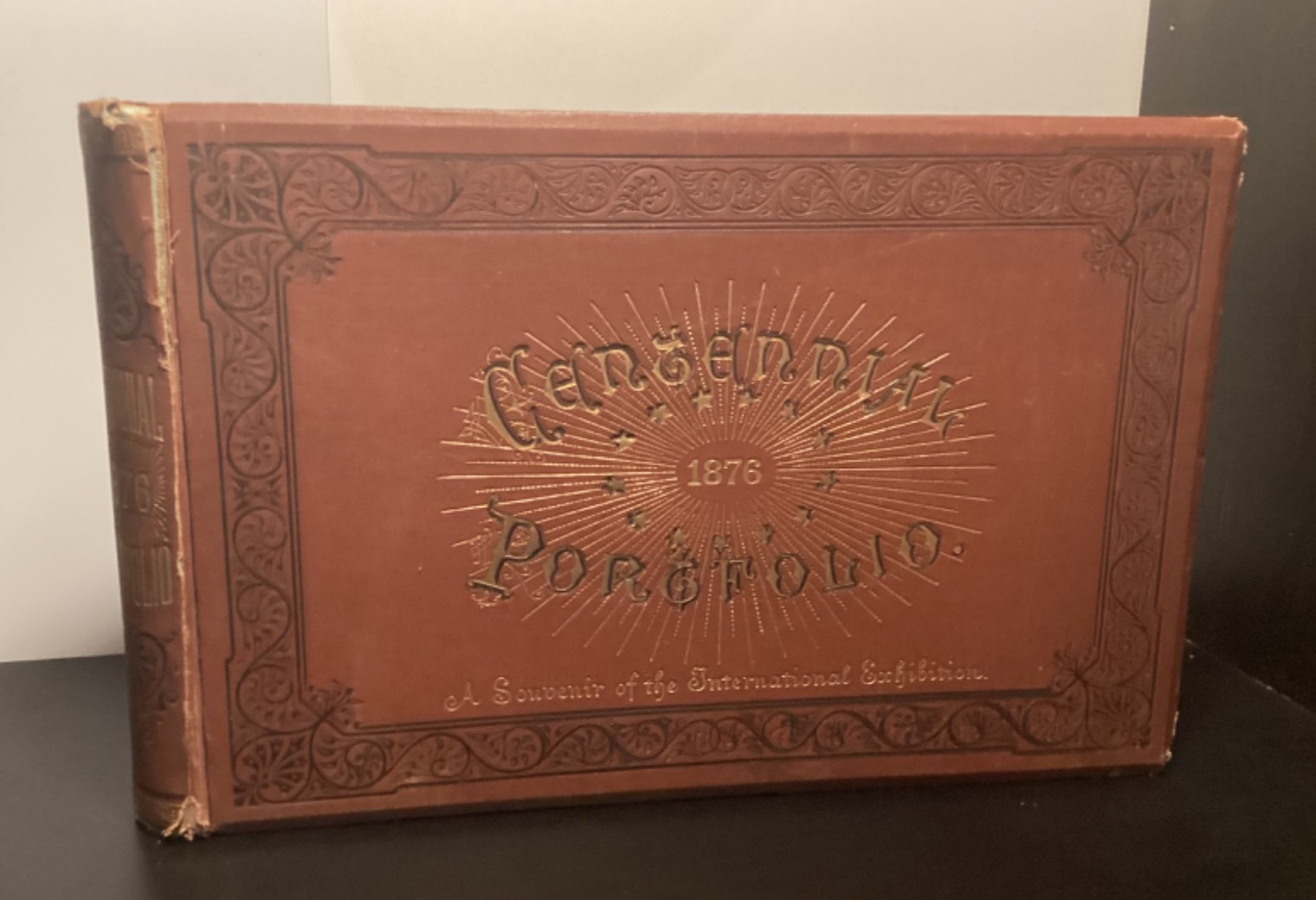 1876 Centennial Portfolio: A Souvenir Of The International Exhibition – Illust.