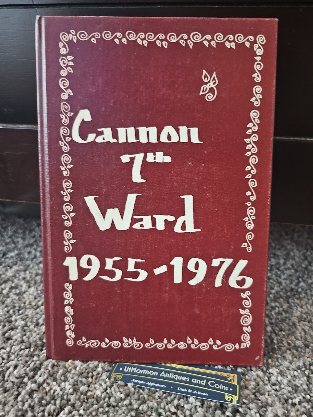 Cannon 7th Ward History 1955 – 1976 LDS Mormon History Book Salt Lake City UTAH