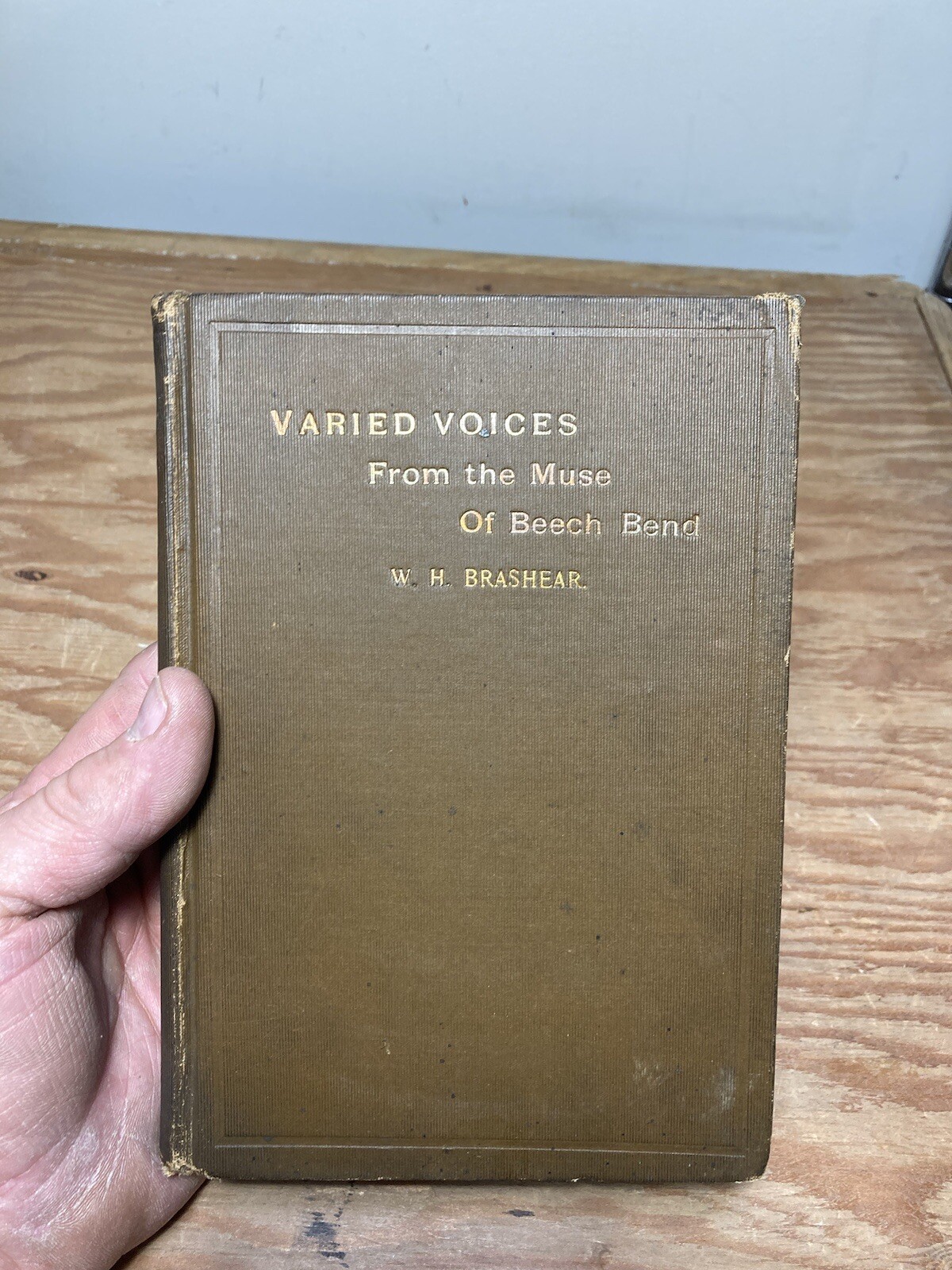 Varied Voices From The Muse Of Beech Bend Hardcover W H Brashear 1905