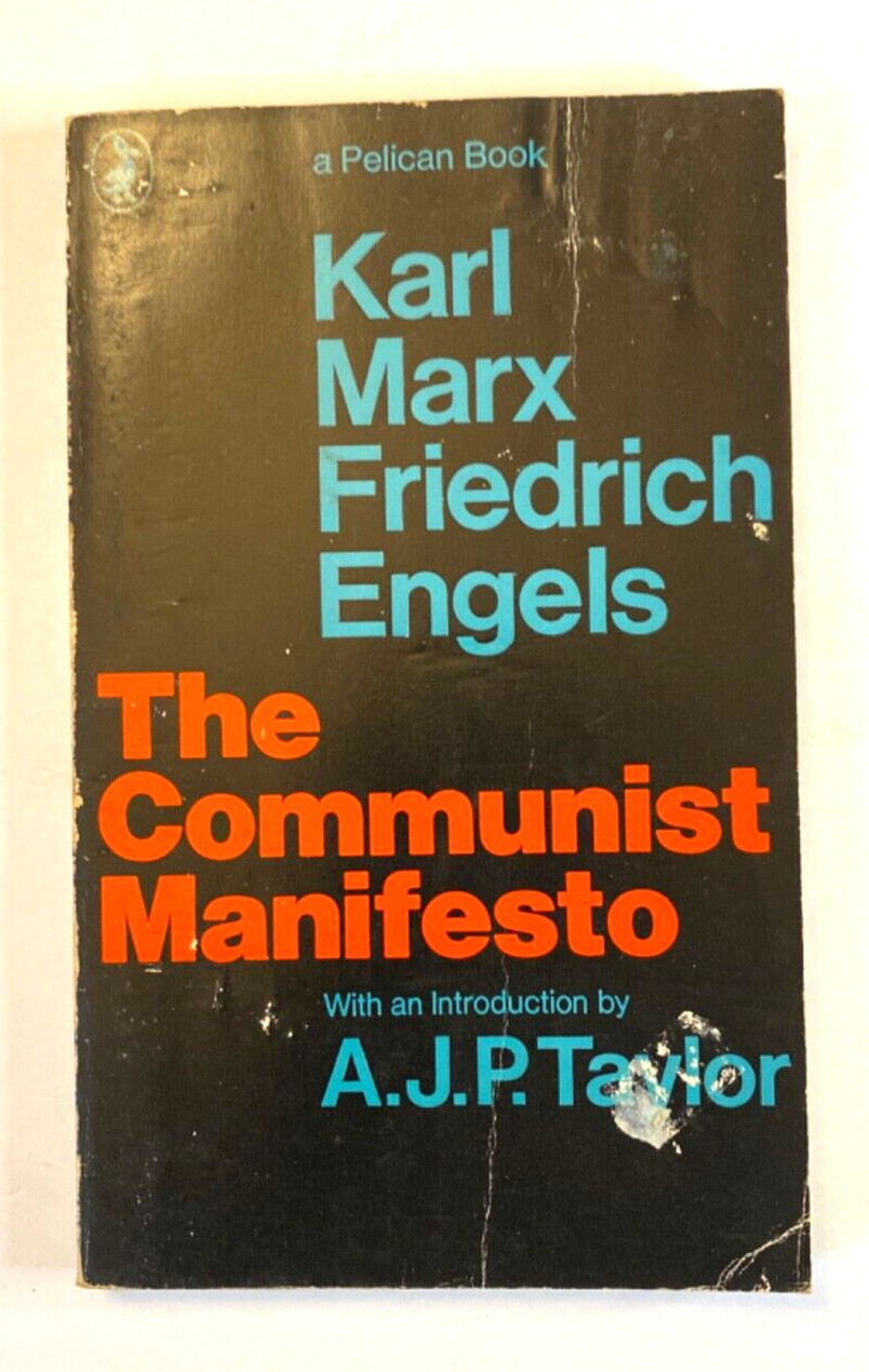 The Communist Manifesto – by A.J.P. Taylor- 1972