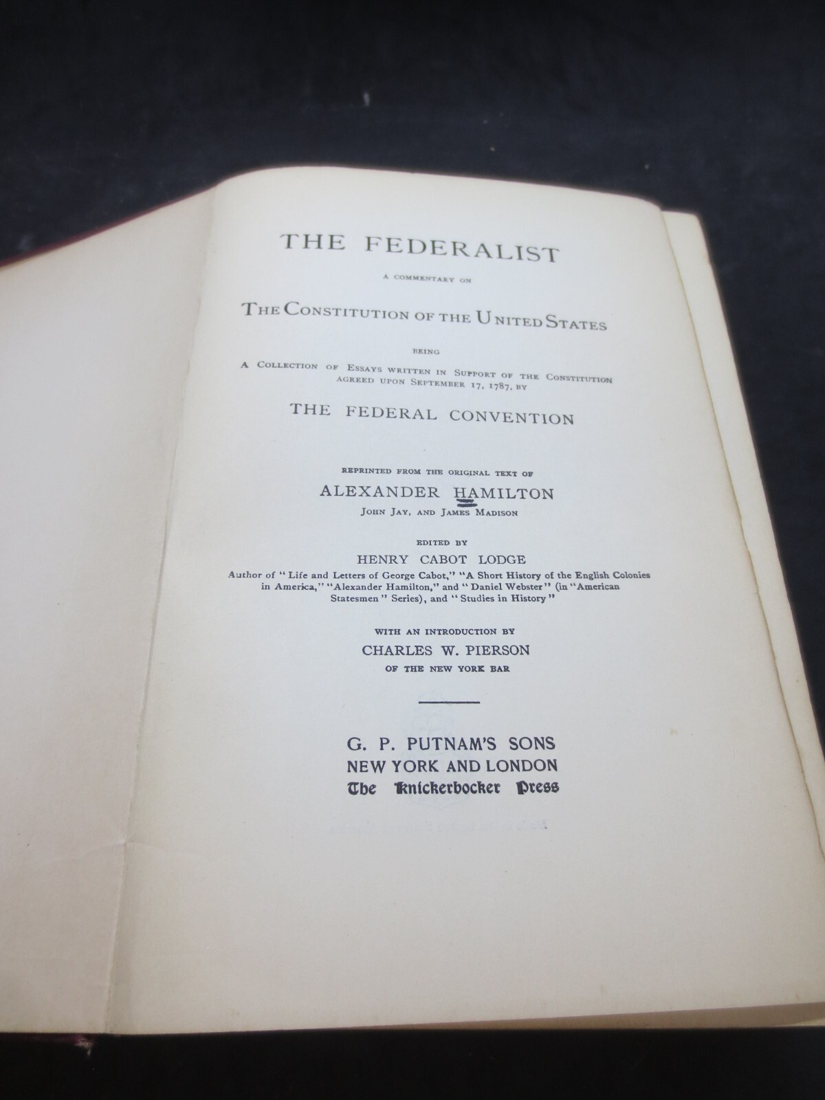 The Federalist by Alexander Hamilton 1888 Antique Hardcover – Rare