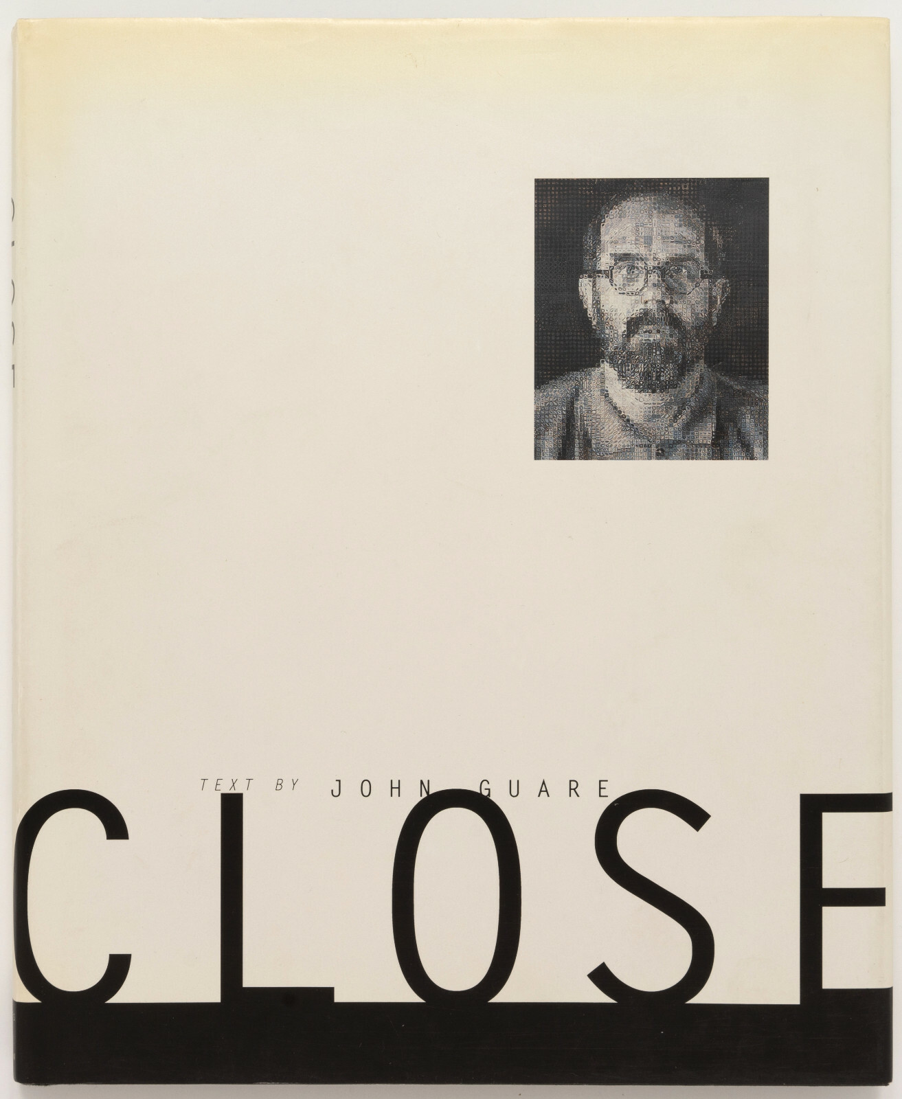 CHUCK CLOSE: Life and Work 1988-1995 SIGNED by Chuck Close and John Guare