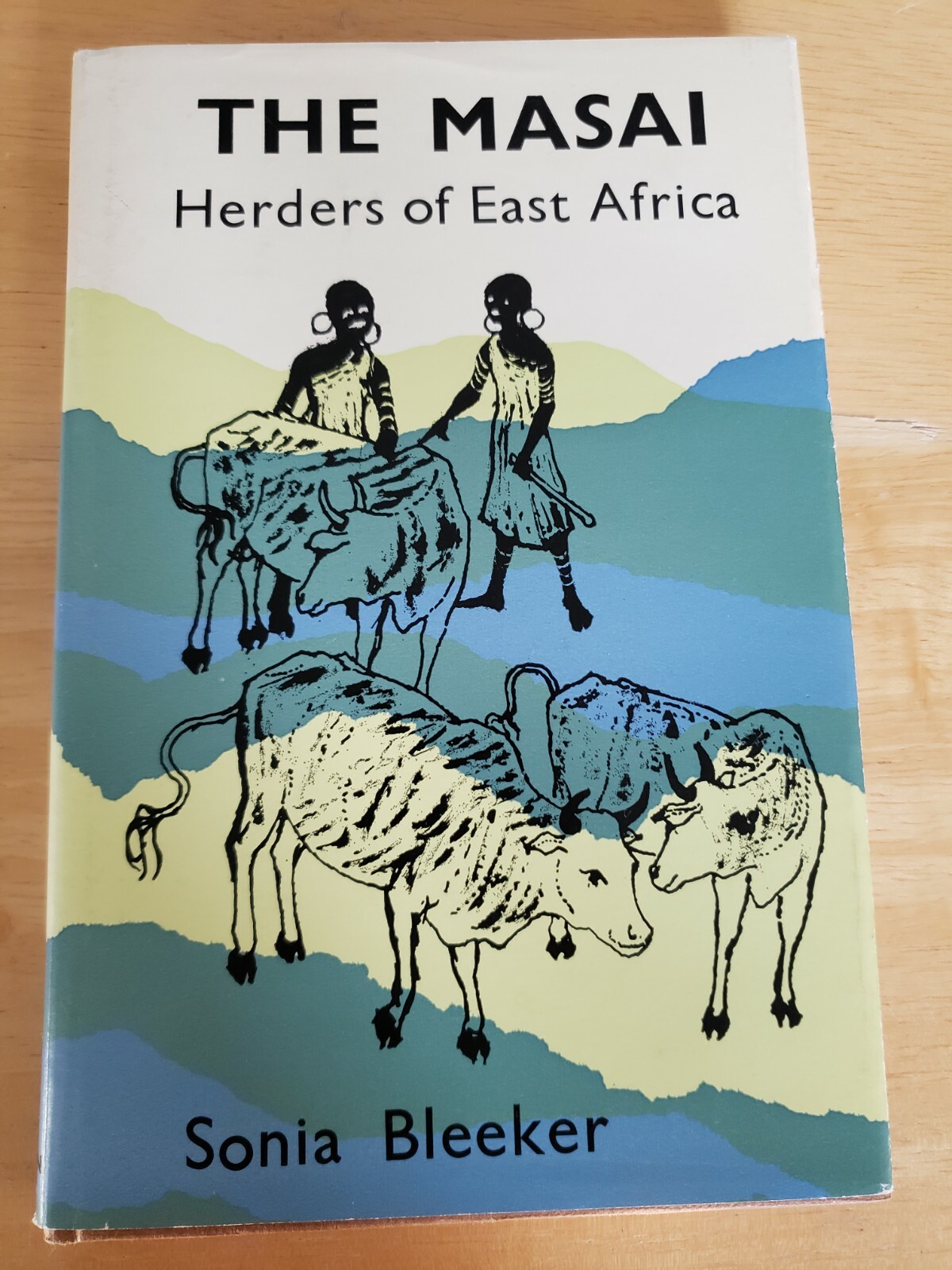 The Masai Herders of East Africa Sonia Bleeker 1971 HC DJ