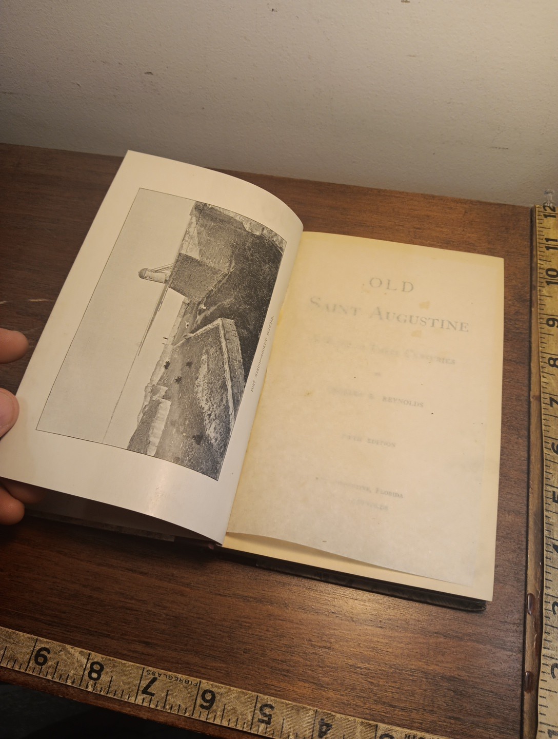 Charles B Reynolds: Old Saint Augustine, a Story of Three Centuries. HC, 1893