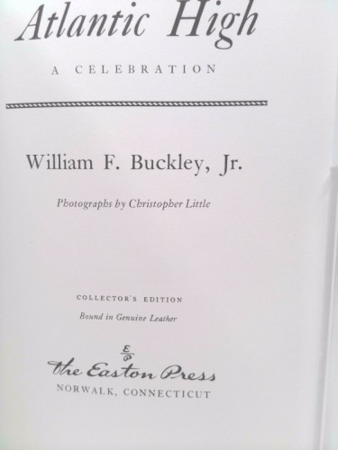 Atlantic High (Ltd Ed) by BUCKLEY WILLIAM F. JR.