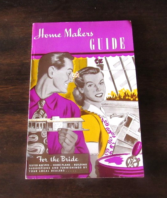 Vintage Home Makers Guide For New Brides Recipes Santa Rosa CA Ads c1950