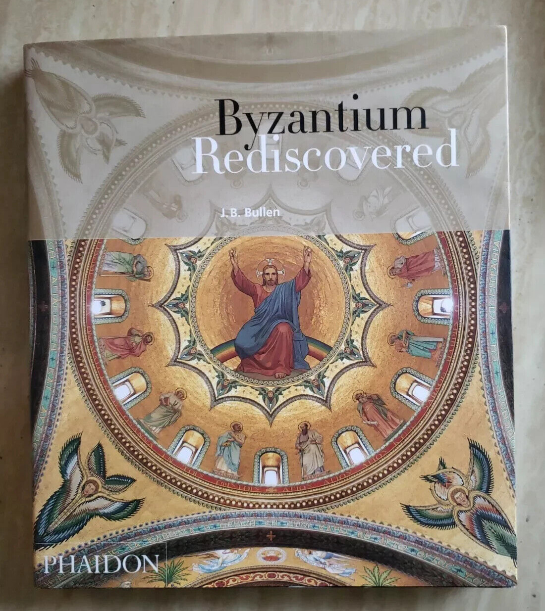 NEW Byzantium Rediscovered BULLEN PHAIDON ARCHITECTURE DESIGN HARDCOVER BOOK