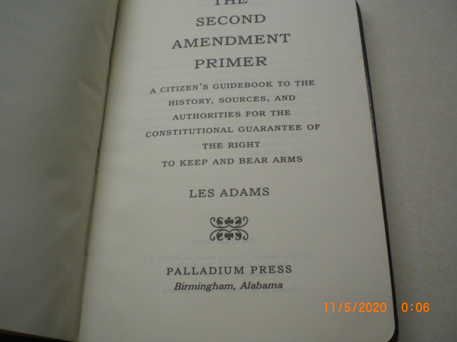The Second Amendment Primer Les Adams