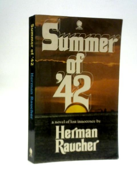 Summer of ’42. (Herman Raucher – 1972) (ID:73312)