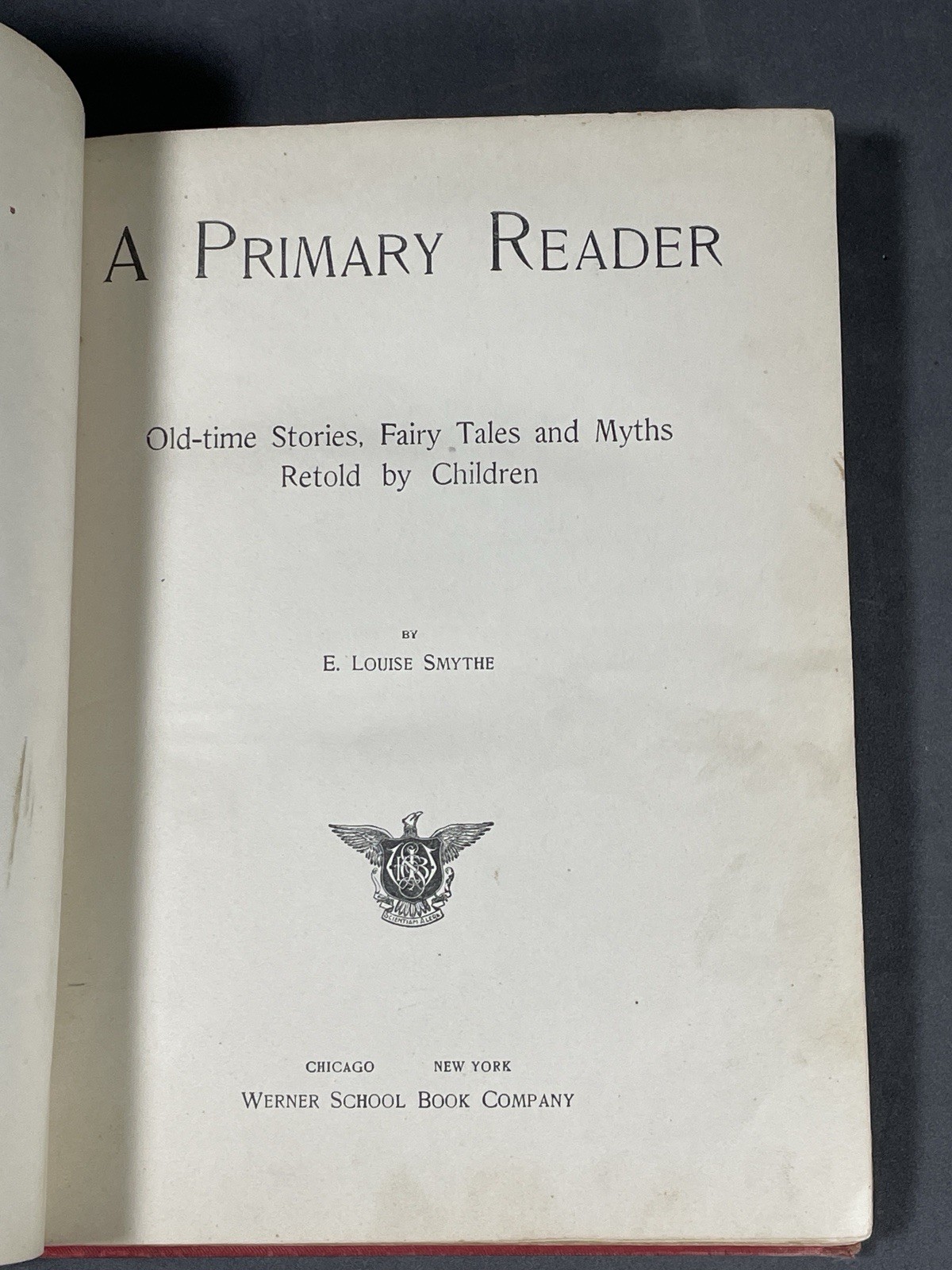 Old Time Stories Retold By Children 1896 Primer Fairy Tales & Myths by EL Smythe