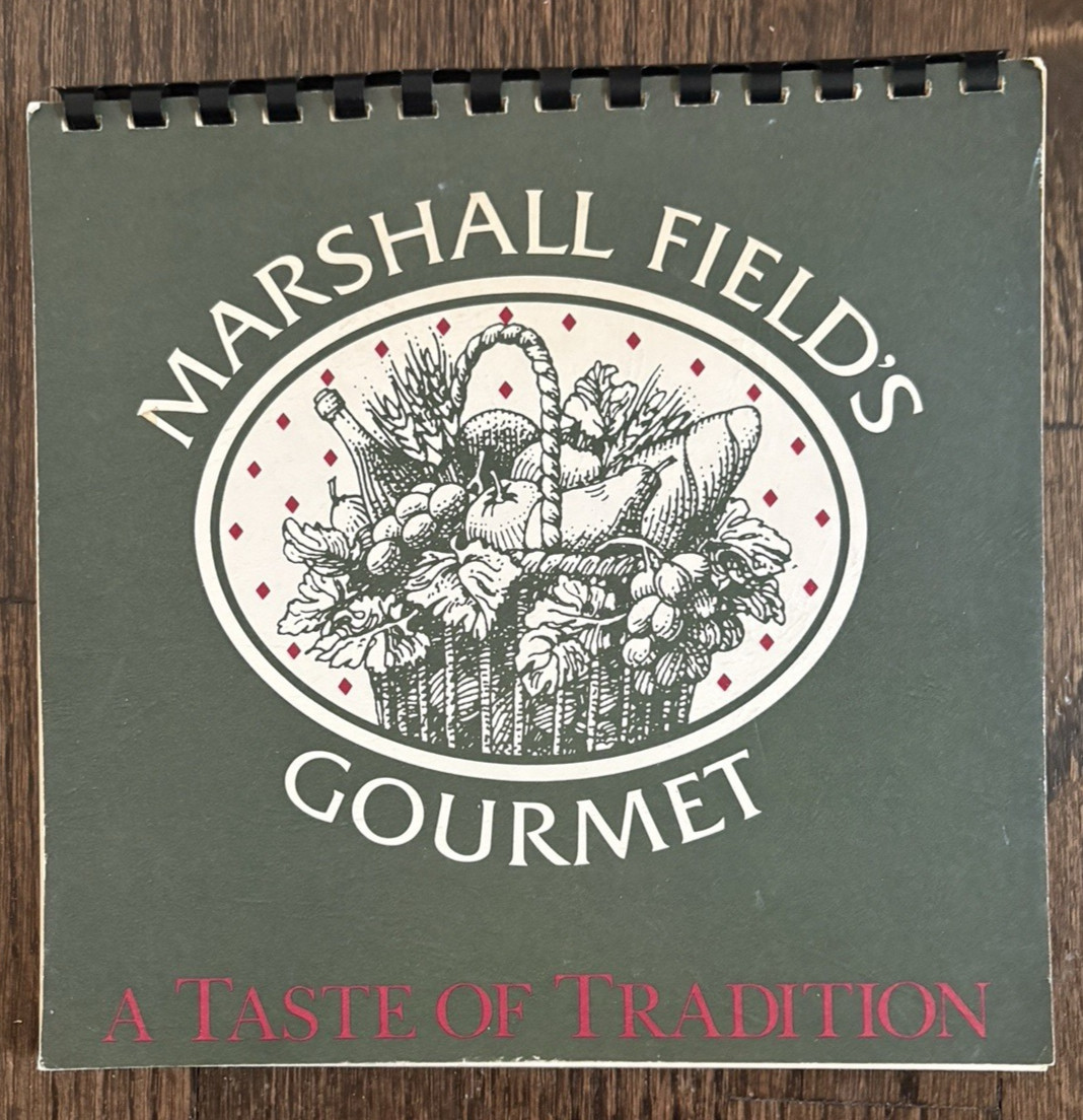 Vintage Marshall Field’s Gourmet Taste of Tradition Cookbook Walnut Room Frango