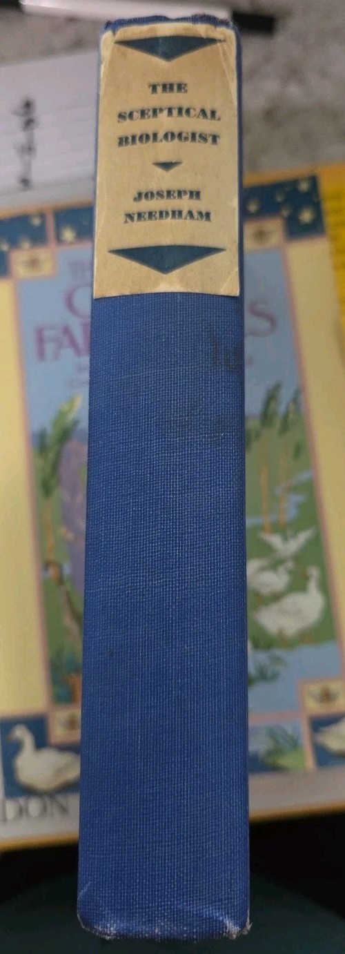 The Sceptical Biologist by Joseph Needham 1st U.S. Edition Norton Co 1930 HC