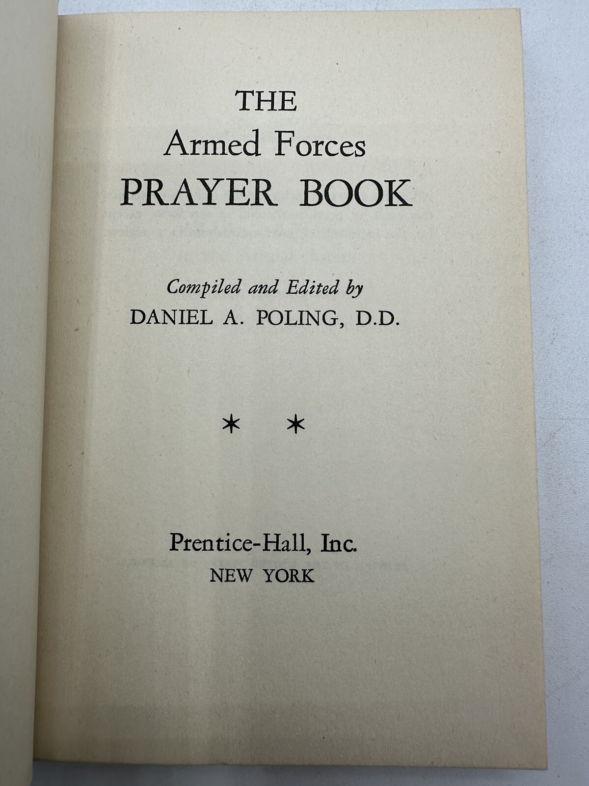 The Armed Forces Prayer Book 1951 Second Printing Daniel Poling 6.25 By 4.25 In.