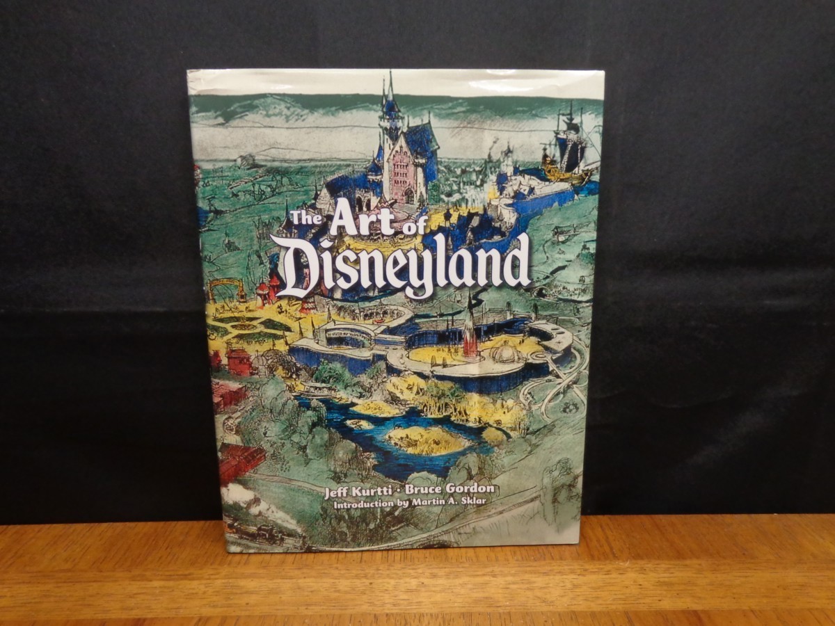 THE ART OF DISNEYLAND By Jeff Kurtti & Bruce Gordon 1st Ed HC in DJ