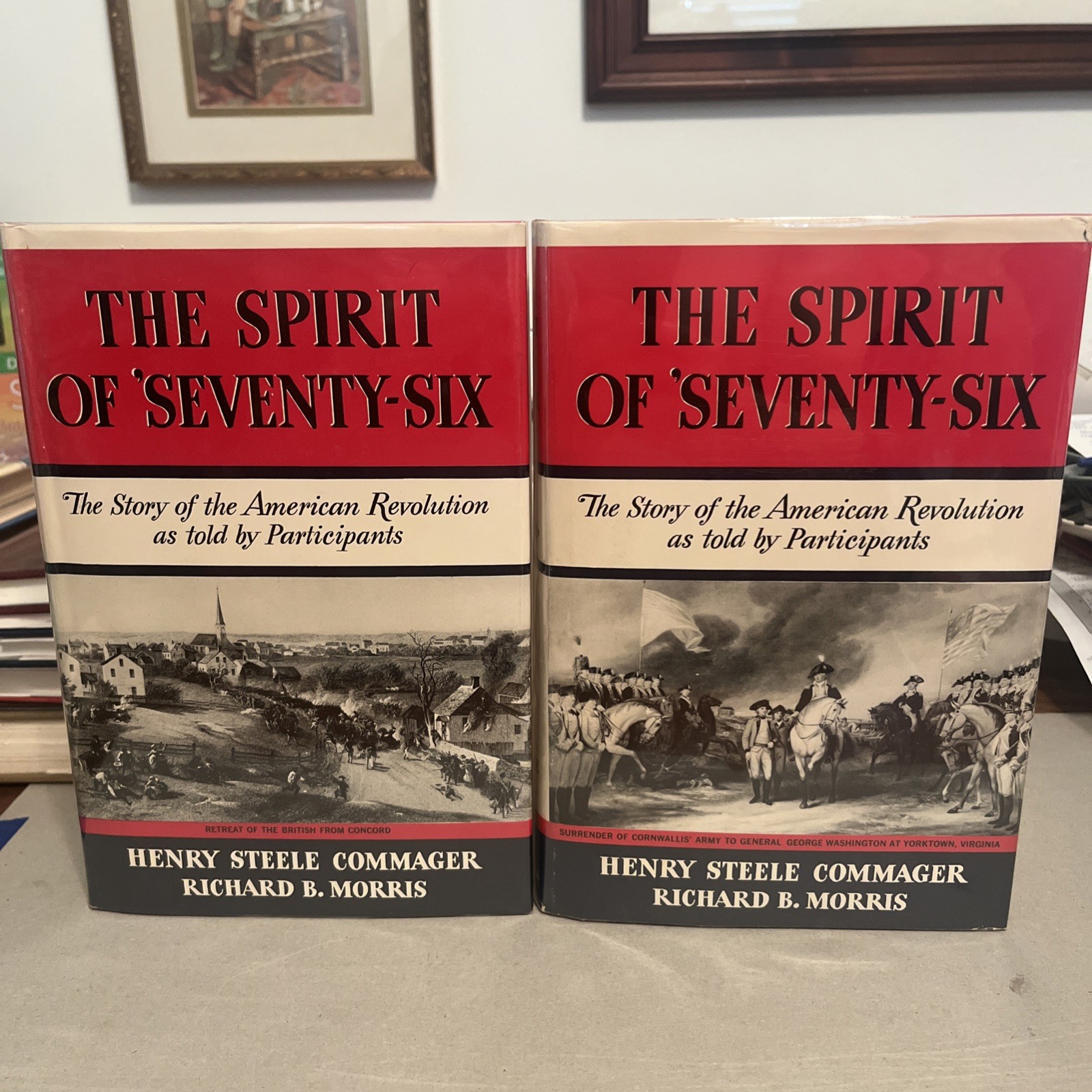 Henry Commager THE SPIRIT OF ‚SEVENTY SIX 1958 First Edition Volume 1 And 2 HC