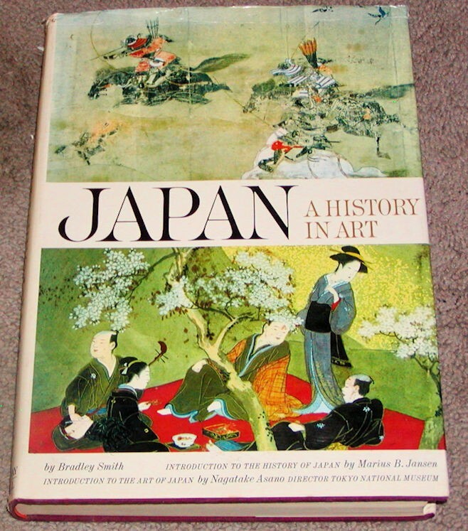 Vintage Japan A History in Art – By Bradley Smith, HC, Coffee Table Book, 1964