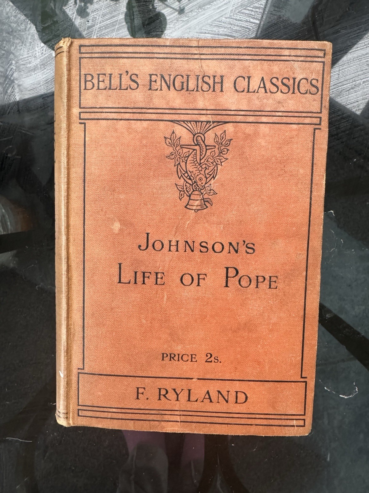Johnson’s Life of Pope by F. Ryland London 1910 Antique Book