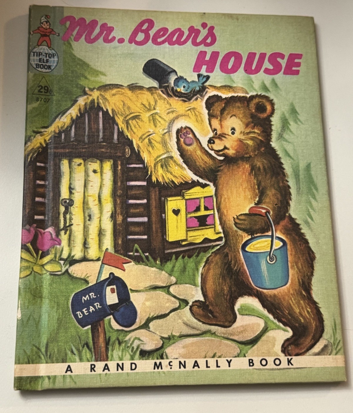 Rand McNally Tip-Top Elf Book Mr. Bear’s House Hardcover Illustrated Children’s