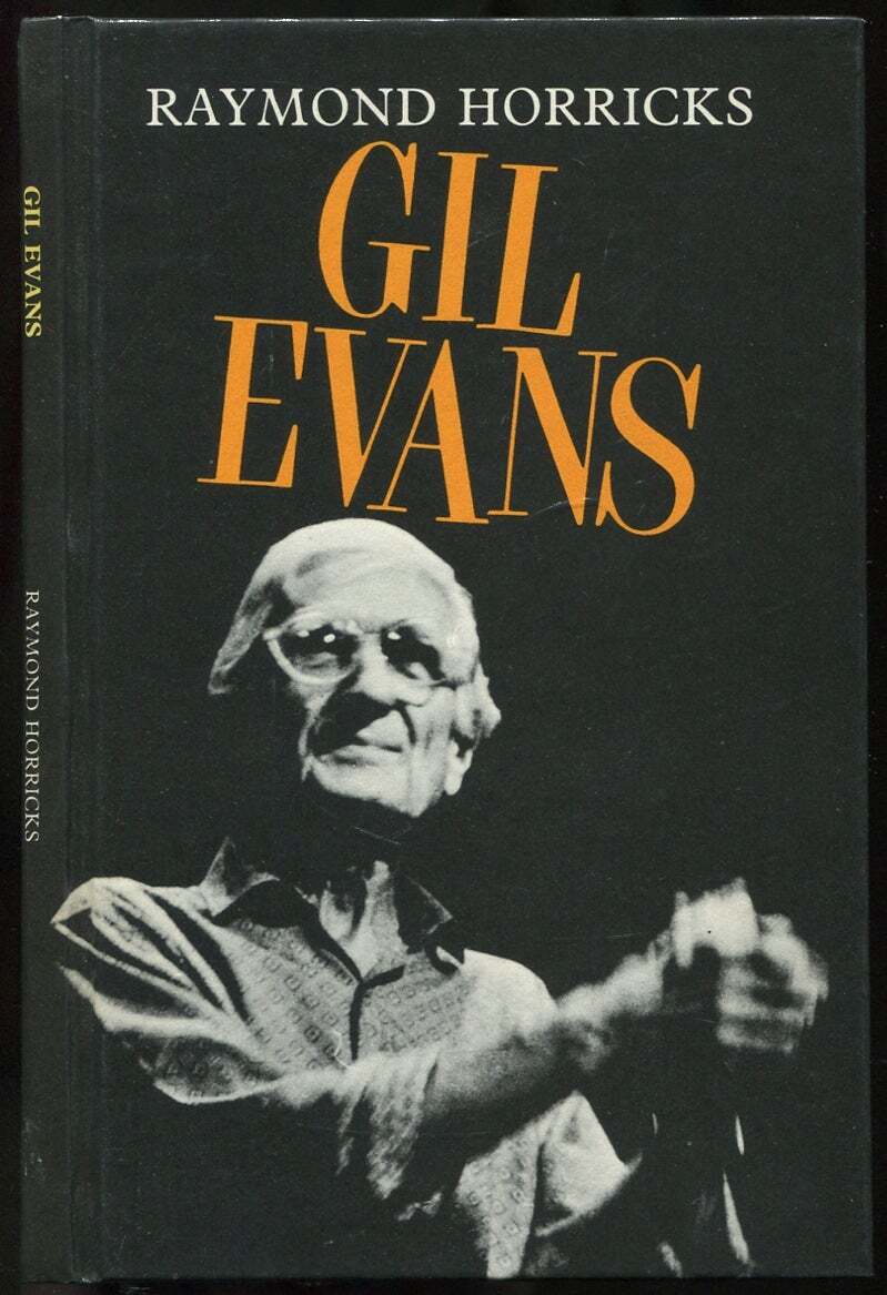 Raymond HORRICKS / Svengali or the Orchestra Called Gill Evans Jazz Masters 1st