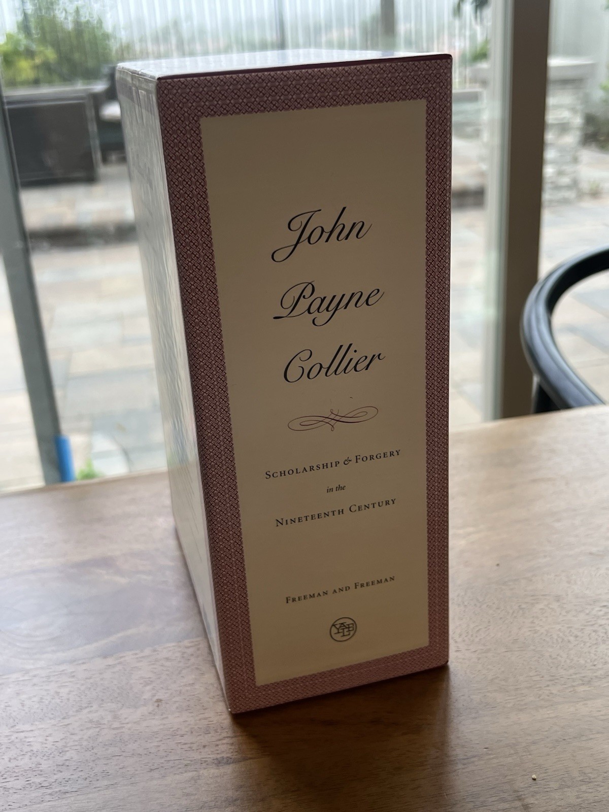 Arthur FREEMAN / John Payne Collier Scholarship and Forgery 1st Edition 2004
