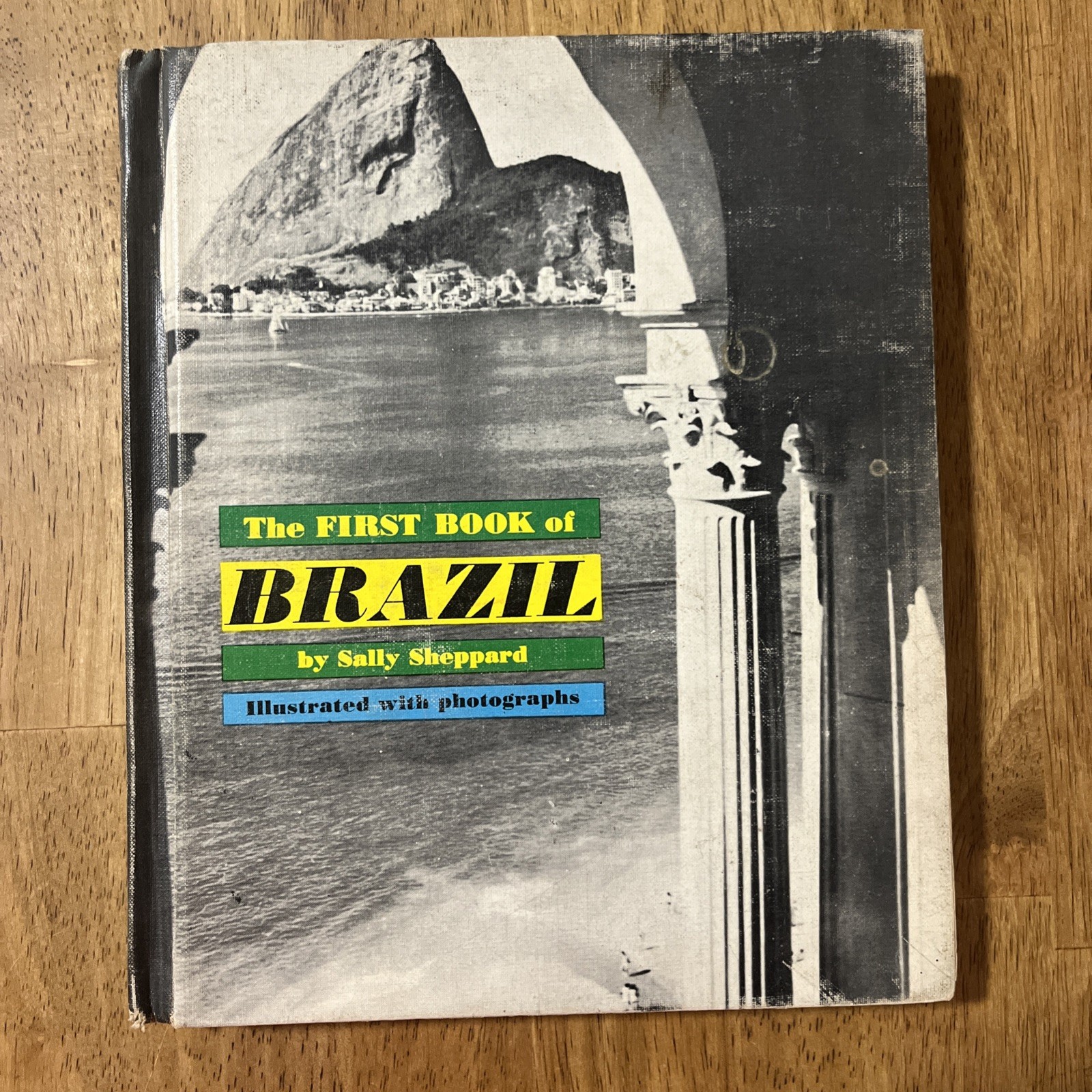 The First Book of Brazil by Sally Sheppard First Edition 1962 Hardcover Book