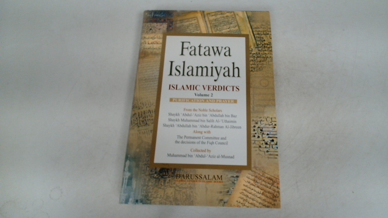 Fatawa Islamiyah Islamic Verdicts Volume 2, Anonymous, Darussalam