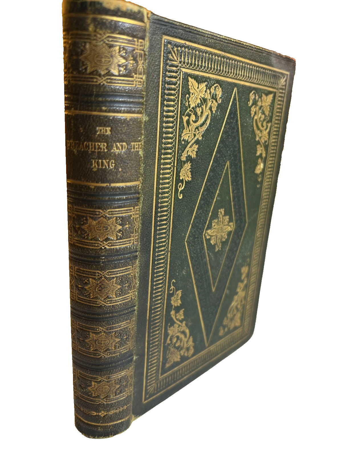 Rare Antique Victorian Book Preacher & King 1853 Scarce Fine Ornate Fancy Gilt