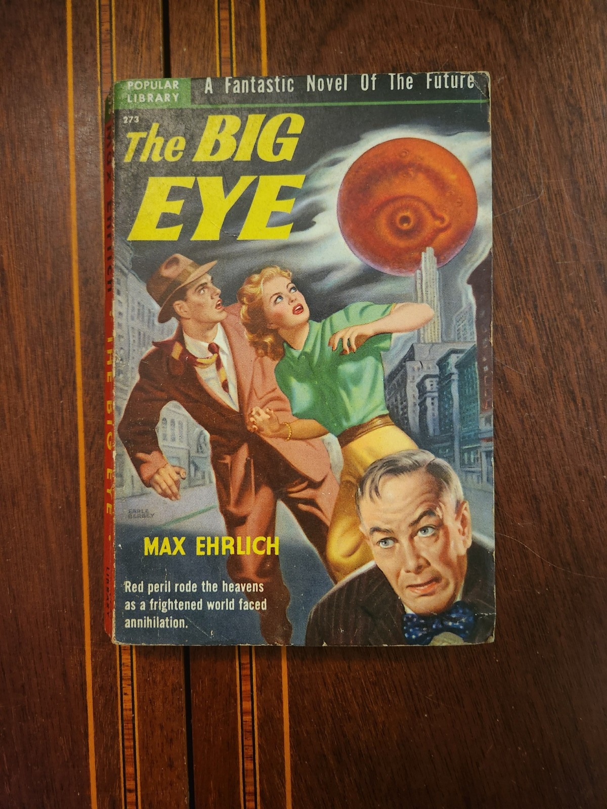 The Big Eye Max Ehrlich Popular Library #273 1950 Bergey Cover