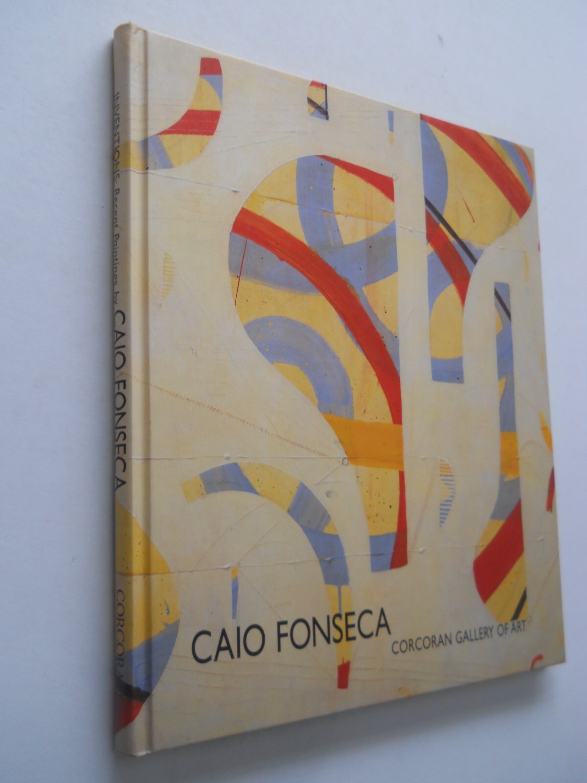 INVENTIONS PAINTINGS CAIO FONSECA CORCORAN GALLERY OF ART INSCRIBED BY ARTIST