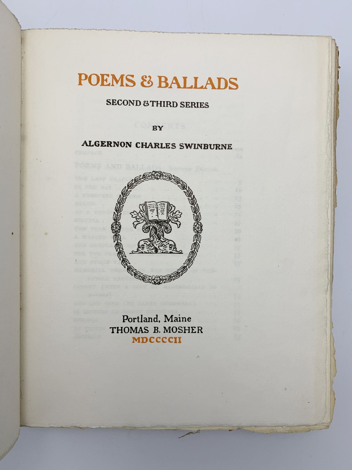 Thomas B MOSHER / Poems & Ballads Second & Third Series 1902
