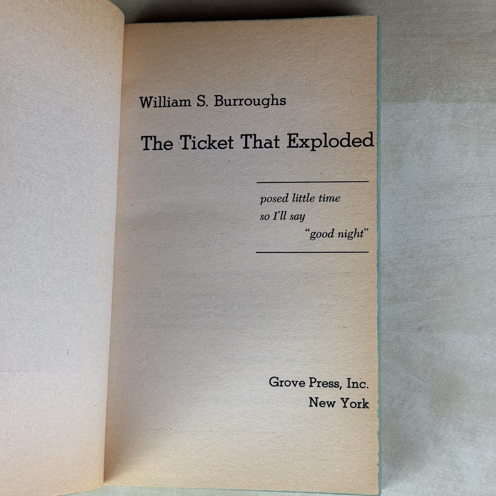 The Ticket That Exploded William S. Burroughs PB 1st Evergreen Black Cat (1968)