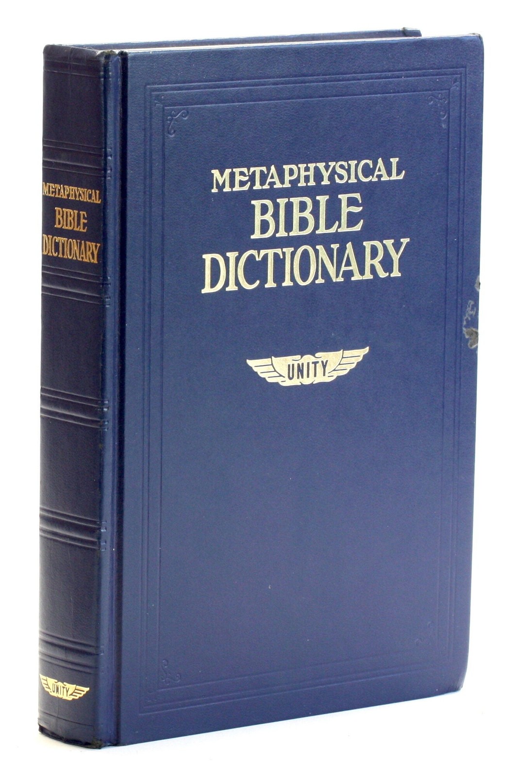 Charles Fillmore, Unity School of Christianity / Metaphysical Bible Dictionary