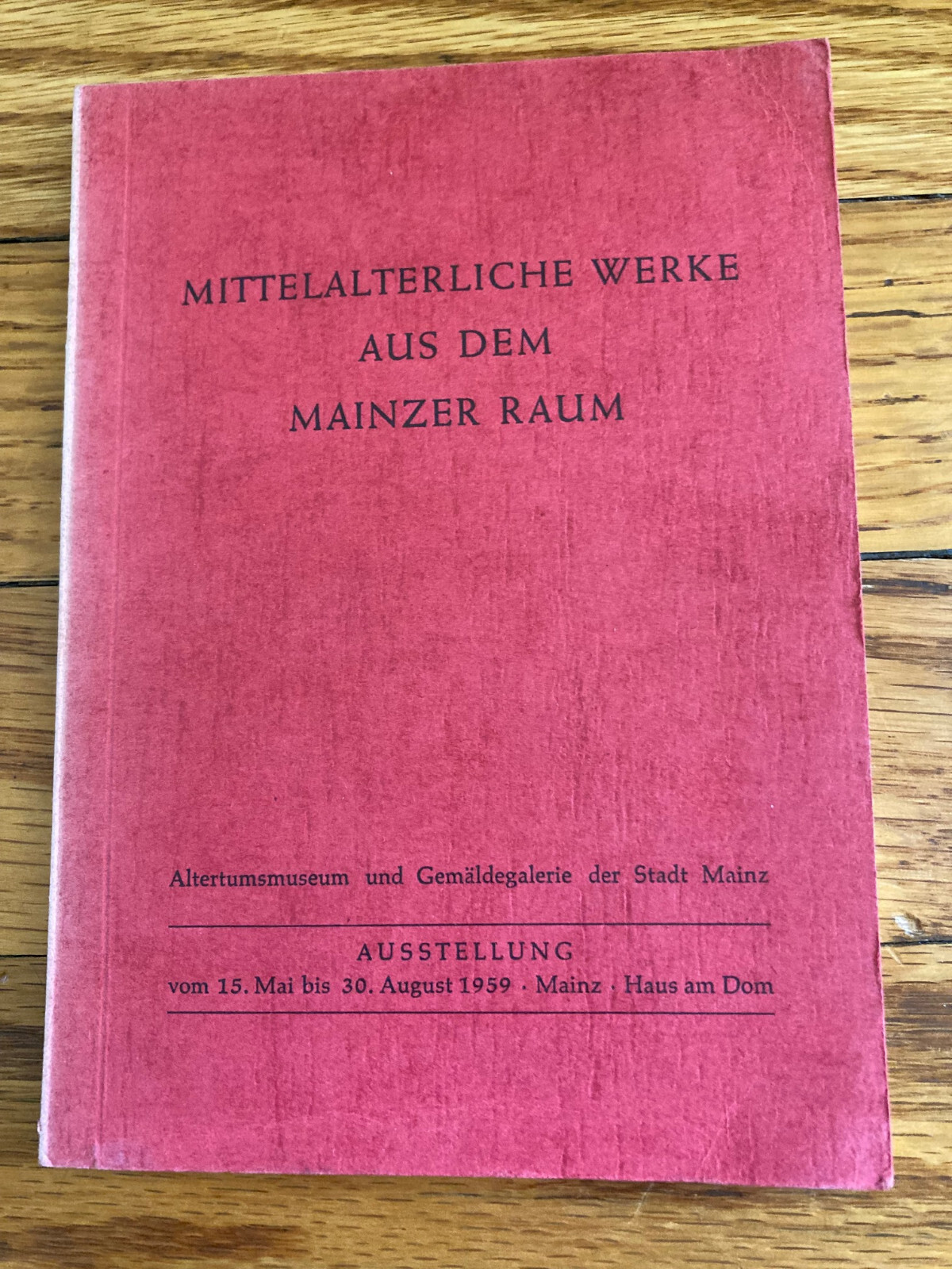 1959 Mainz museum booklet Mittelalterliche Werke Aus Dem Mainer Raum