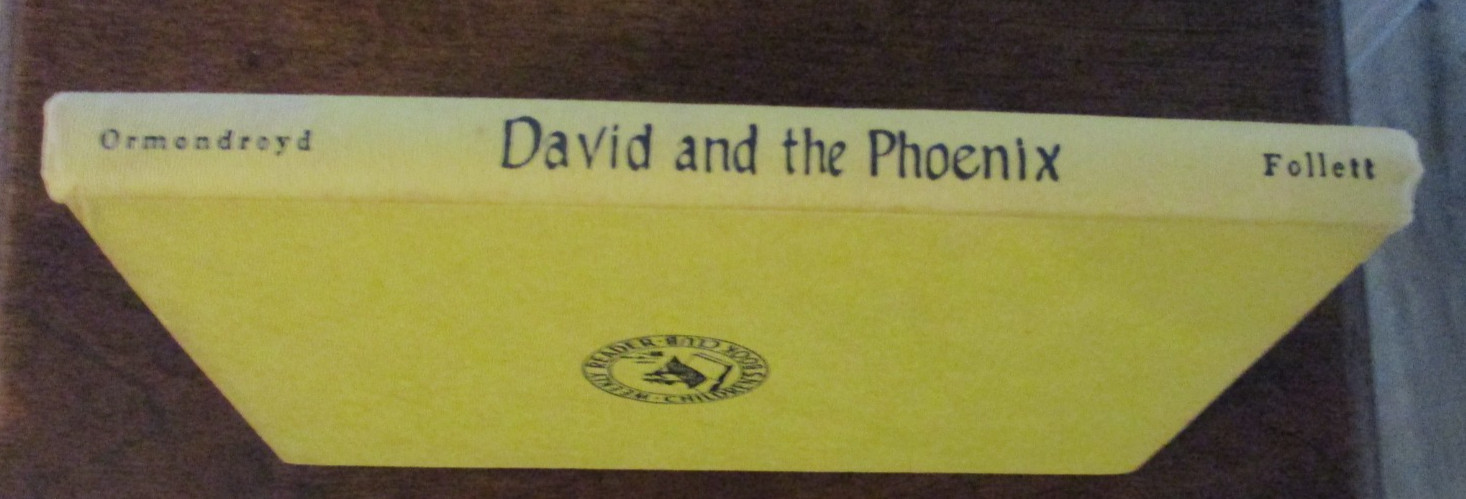 DAVID AND THE PHOENIX ~ Edward Ormondroyd 1958 Weekly Reader Book Club HC DJ