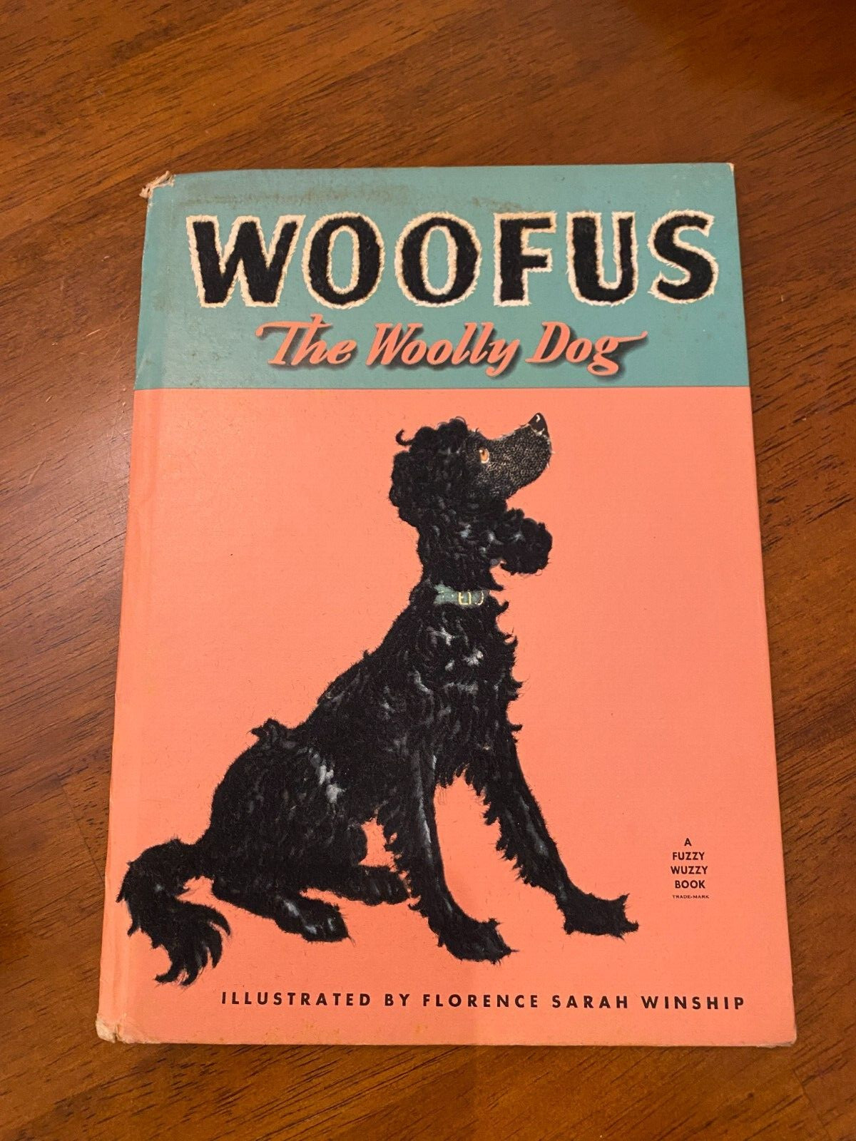 WOOFUS – THE WOOLLY DOG, 1944 Jane Curry, Illustrated A FUZZY WUZZY BOOK