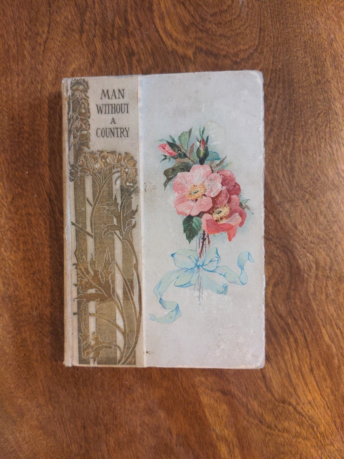 Antique The Man Without A Country 1897 Edward Everett Hale H. M. Caldwell Co.
