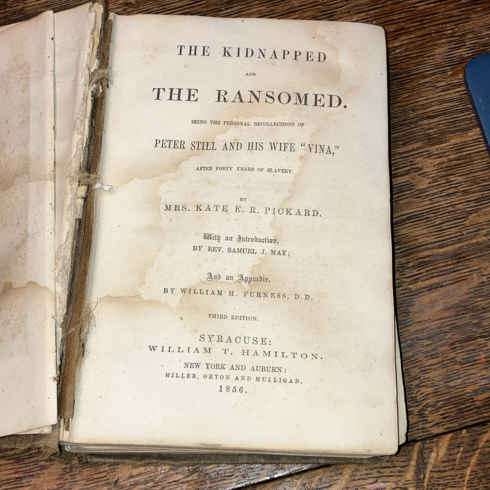 The Kidnapped and The Ransomed. 40 years of Slavery. Packard. 1856 worn book