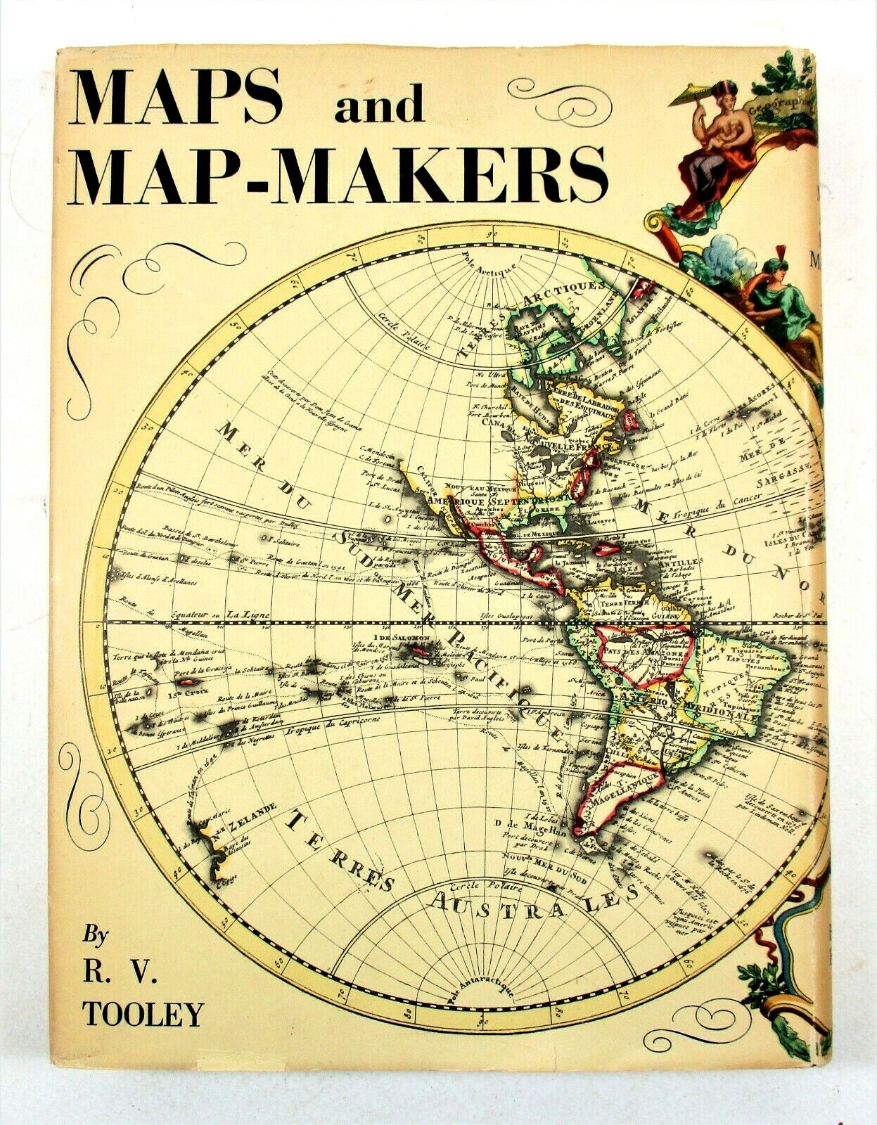 SIGNED „Maps and Map-Makers“ R.V. Tooley 2nd Ed 1952 HC DJ B T Batsford Ltd