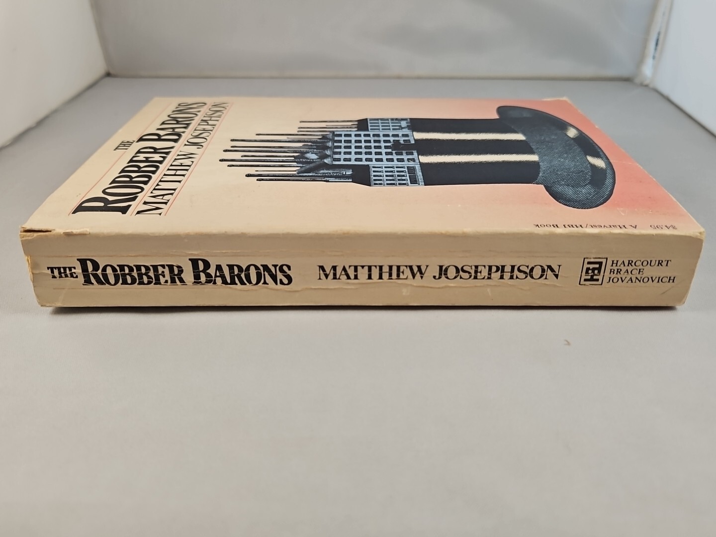 The Robber Barons by Matthew Josephson (1962) 2nd Edition Paperback Harcourt