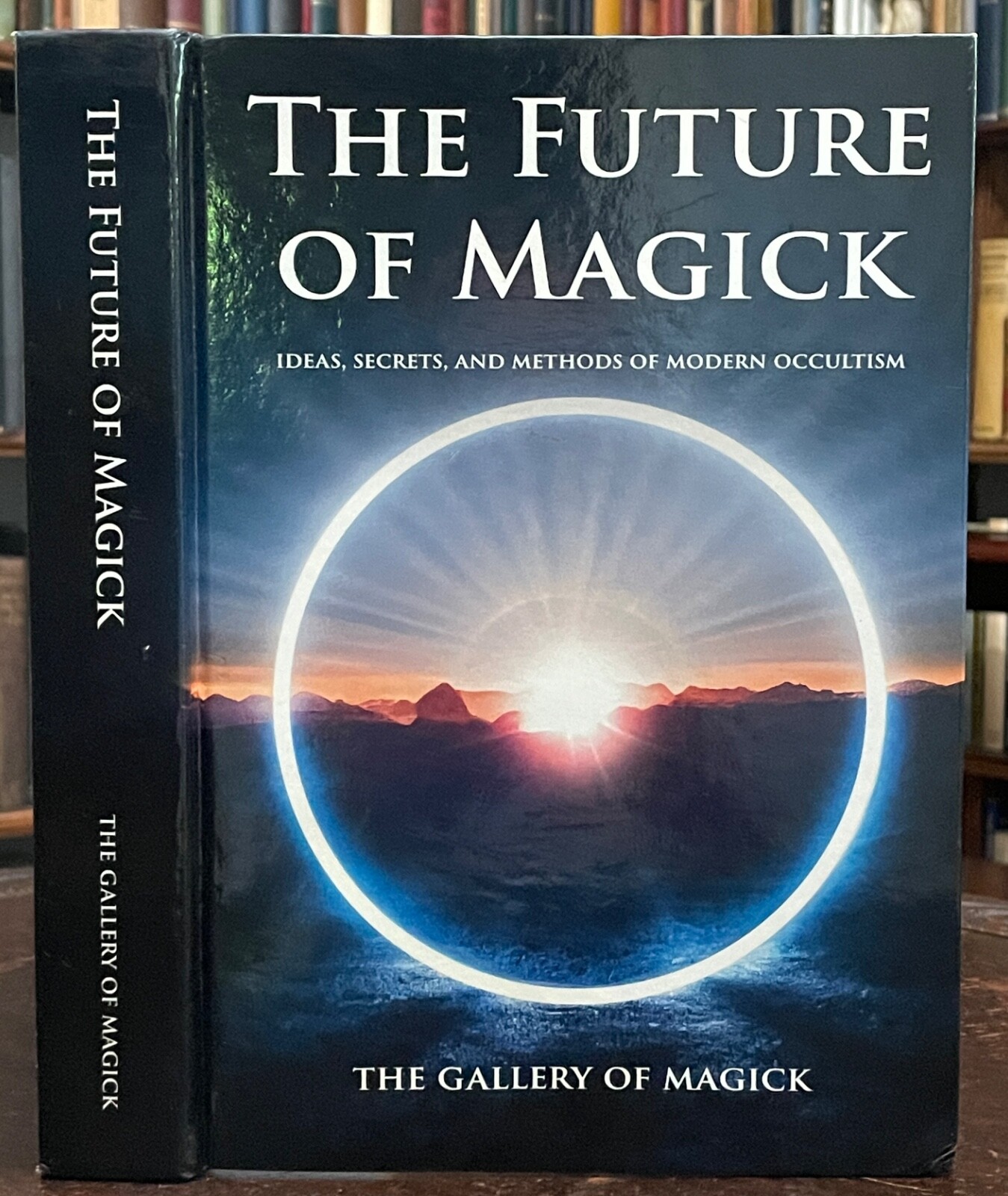 FUTURE OF MAGICK: MODERN OCCULTISM – 1st 2022 ANGELS, DEMONS, OCCULT, DIVINATION